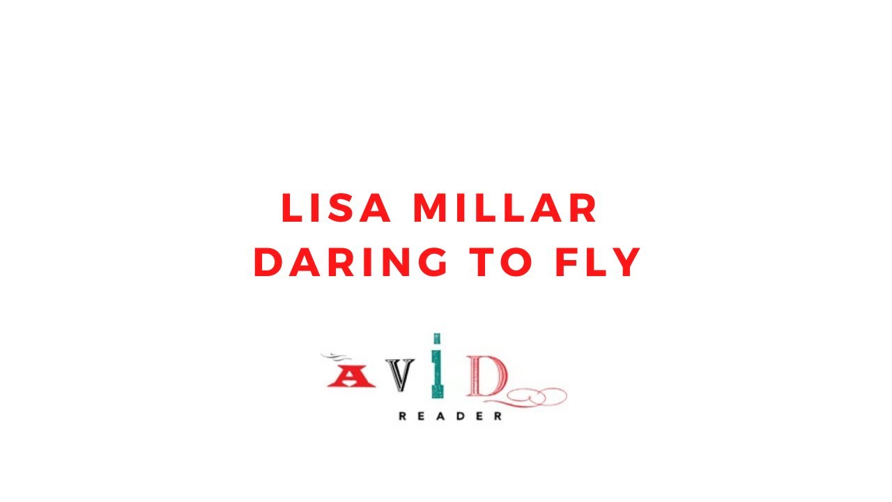 Lisa Millar - Daring to Fly