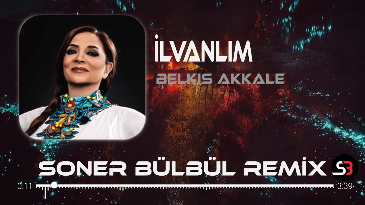 Belkıs Akkale - İlvanlım | Soner Bülbül Remix | Tiktok Remix 2026