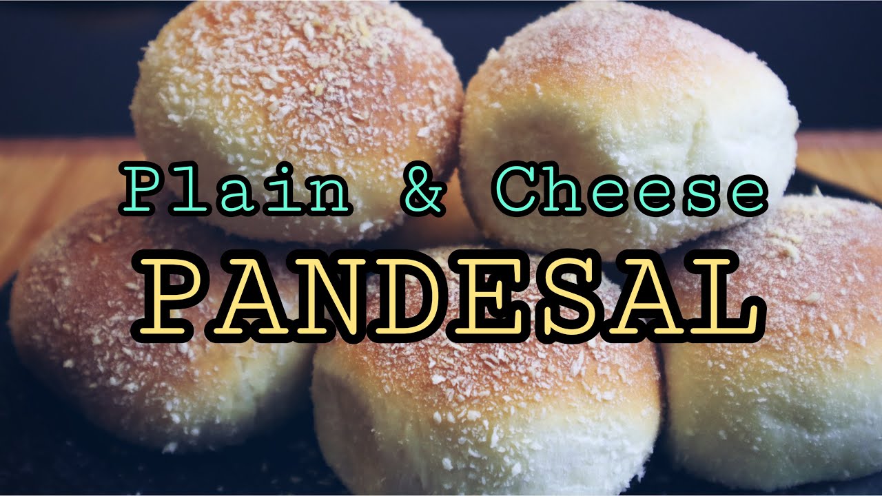 How to make Plain & Cheese Pandesal ( Soft/Cheesy)