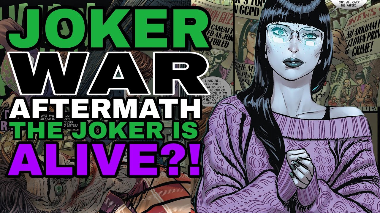 Joker War Aftermath | The Joker is Alive?!