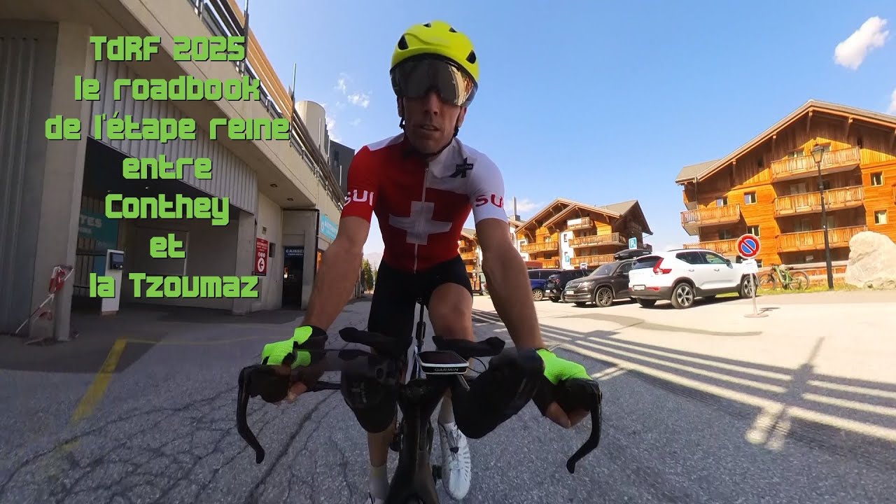 Tour de Romandie Féminin 2025 le roadbook de l'étape reine entre Conthey et la Tzoumaz