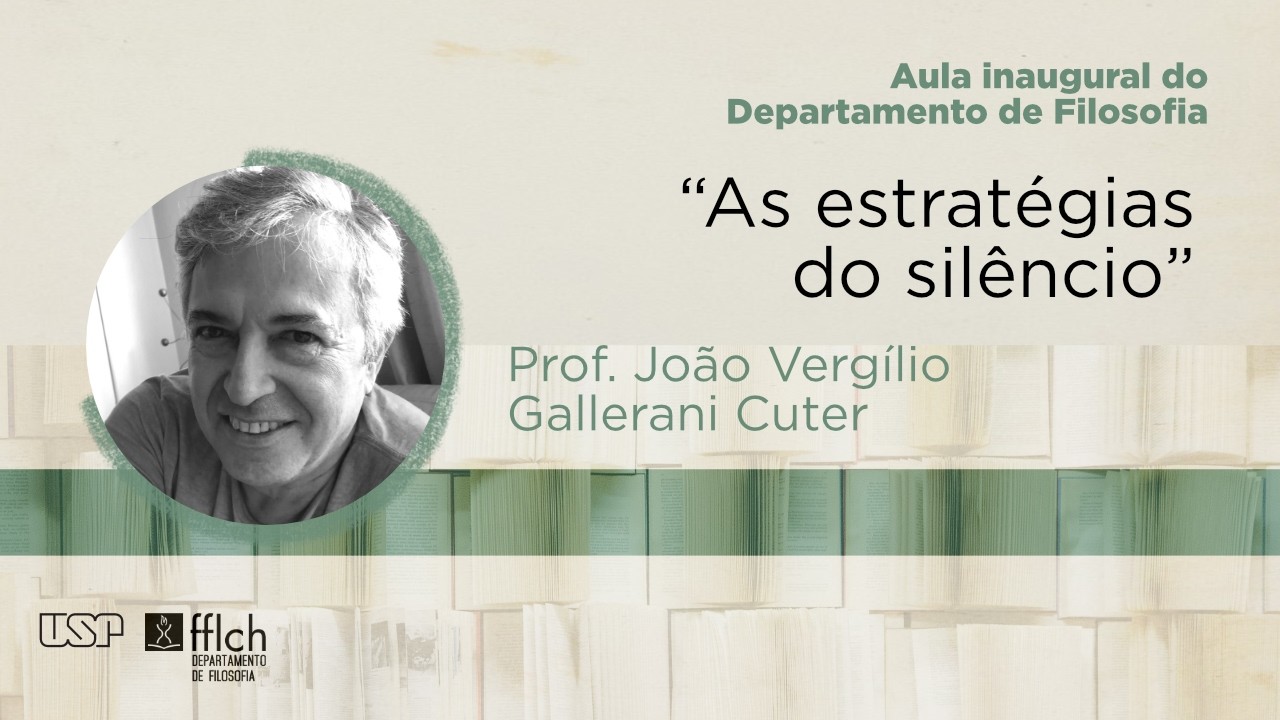 Aula inaugural do Departamento de Filosofia 2026: “As estratégias do silêncio”