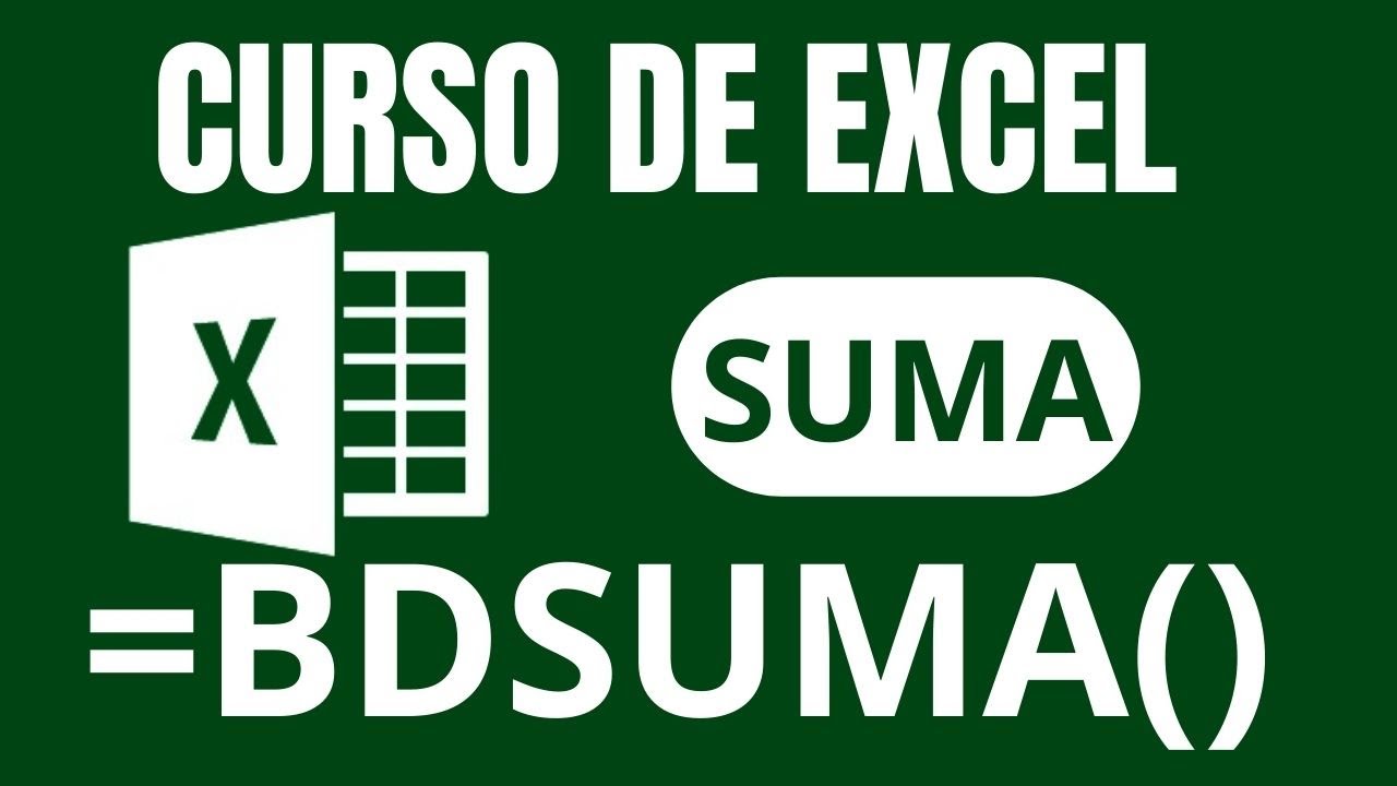 FUNCI&Oacute;N BDSUMA | CURSO EXCEL