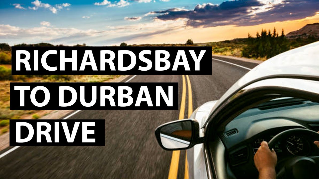 RICHARDSBAY TO DURBAN DRIVE | N2 | KZN | South Africa #automobile #travel #car #roadtrip