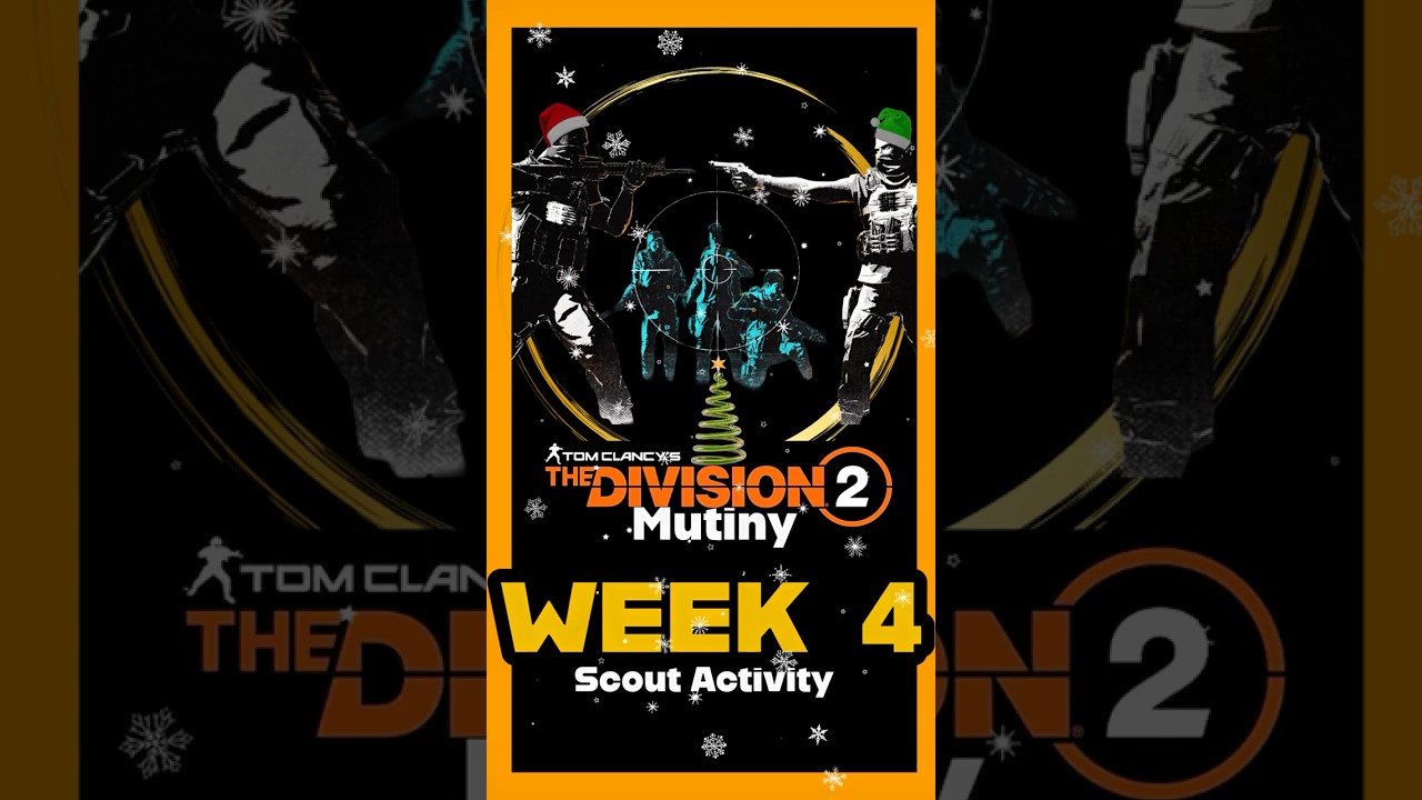 The Division 2 : Mutiny Manhunt Guide Week 4 Walkthrough 