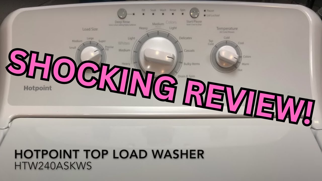Hotpoint Top Load washer review HTW240ASKWS