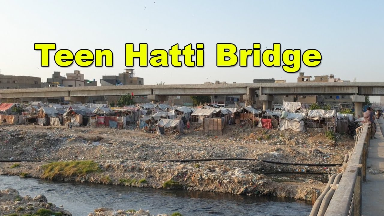 Teen Hatti Bridge | Jhugian Slum Area Poverty | Mazar Syed Noor Ali Shah Karachi | Adeel Jamil