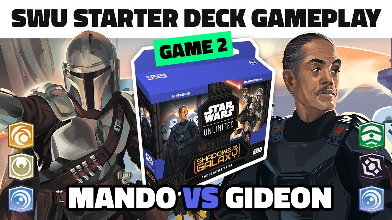Мандалорец против Моффа Гидеона. Стартовые колоды «Тени Галактики». ИГРА 2 — Star Wars Unlimited ...