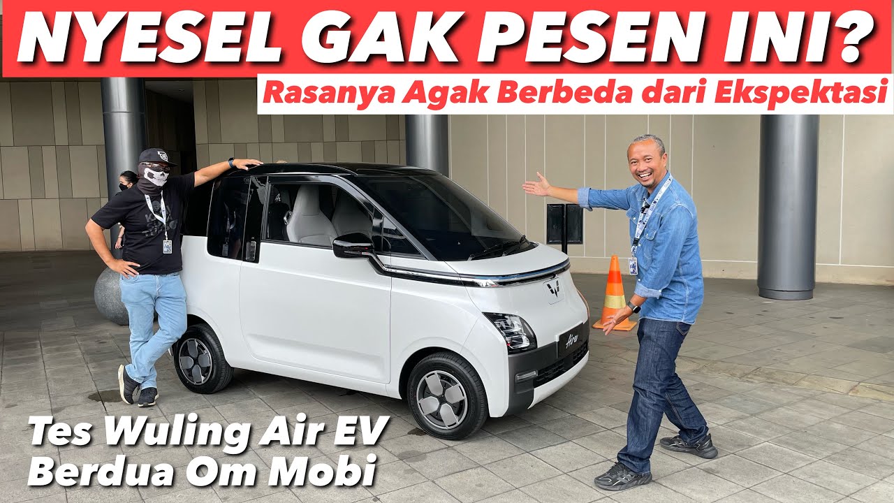 MENCOBA WULING AIR EV DI JALANAN BARENG OM MOBI