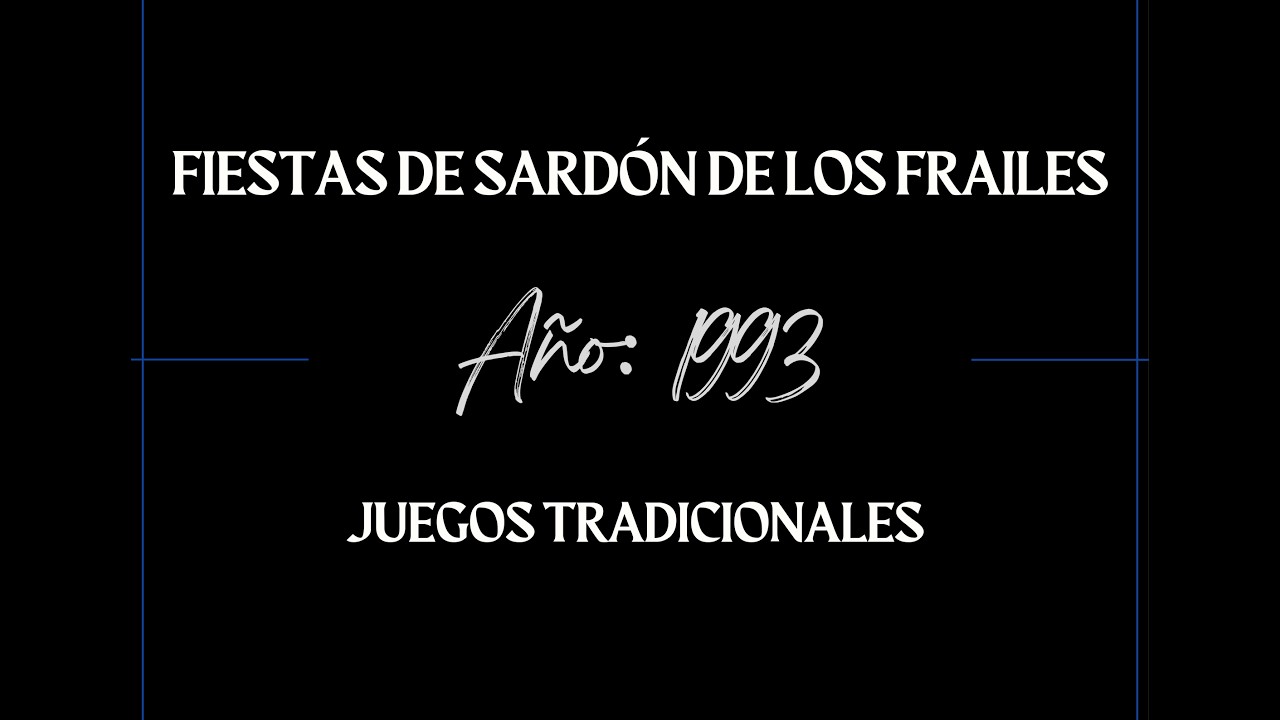 Juegos tradicionales - Fiestas de Sardón de los Frailes. Año 1993