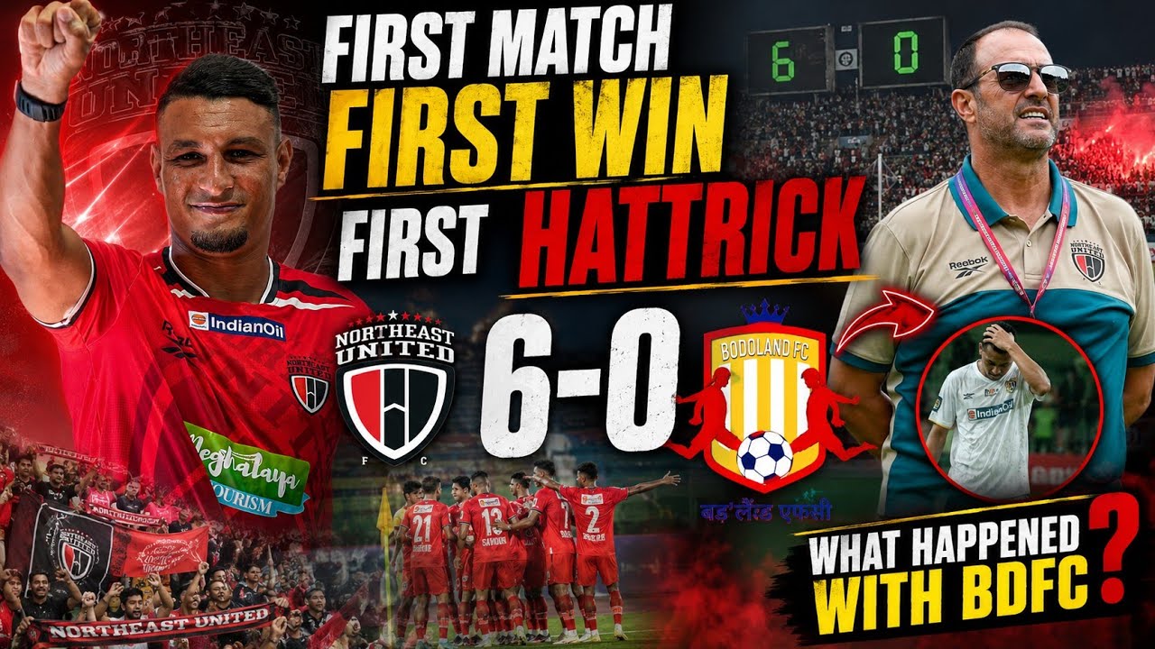 Big Win By Northeast United FC🤩 Bodoland FC vs NEUFC Match Review