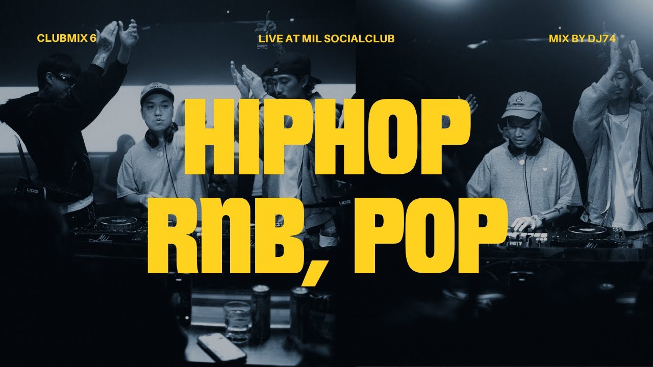 CLUBMix6 | LIVE AT MIL SOCIALCLUB - BANGKOK 🇹🇭 | HIPHOP, RNB, POP