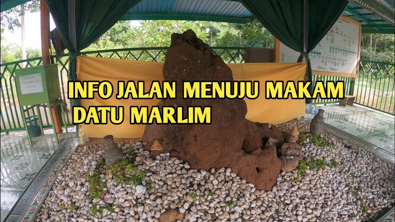 Makam Datu Marlim Awang Bangkal Kalimantan Selatan