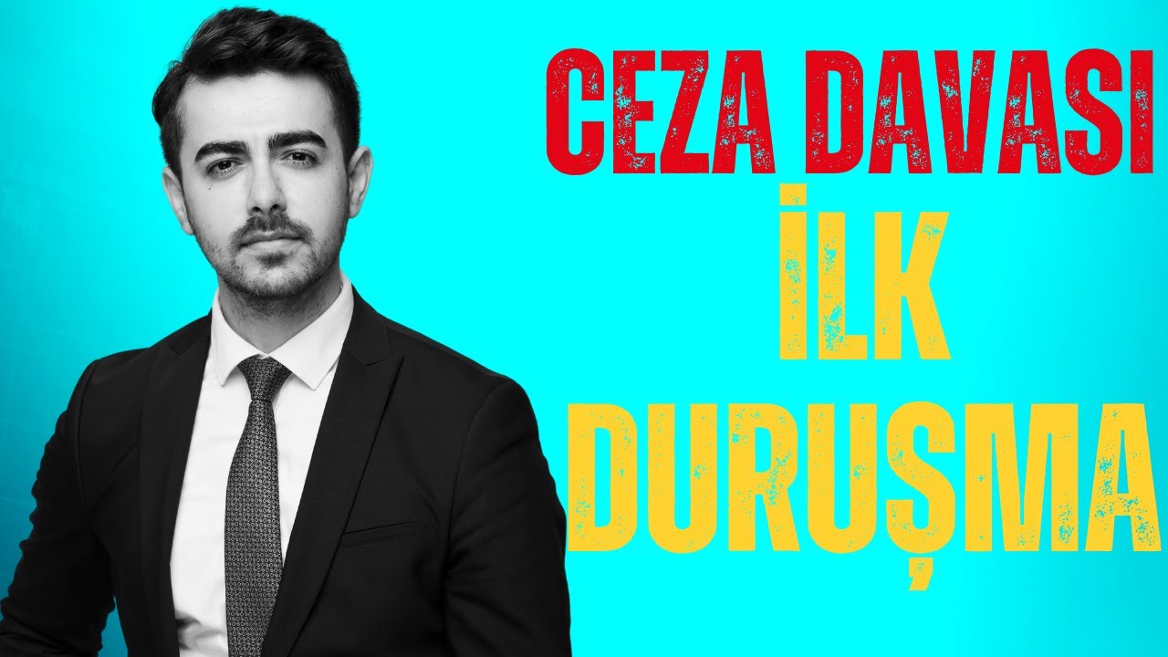 Ceza Davasında İlk Duruşmaya Katılmazsanız Ne Olur? Avukat M.Said Yılmaz