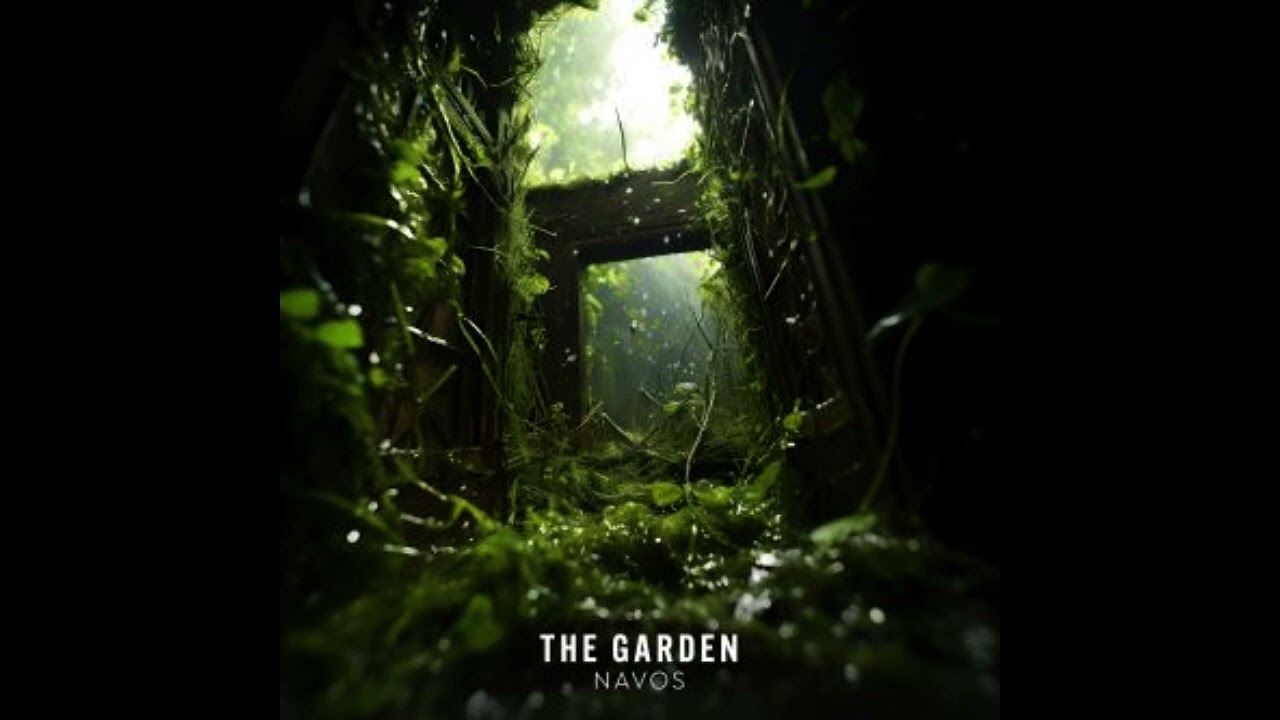 NAVOS - The Garden (Extended Mix)
