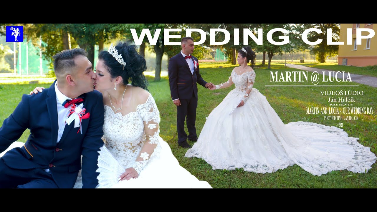 Martin & Lucia *****  SVADBA  1.časť
