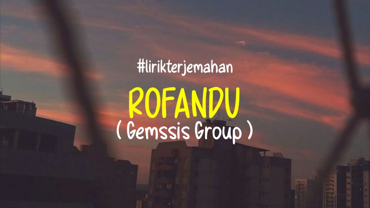 Rofandu (Gemssis Group) #lirikterjemahan #rohanikristen #rohanipapua