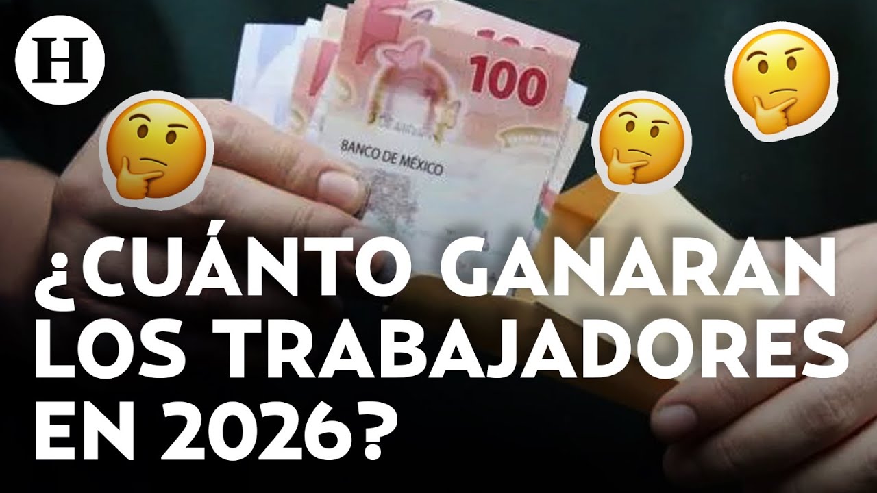 &iquest;Cu&aacute;nto subir&aacute; el salario m&iacute;nimo en 2026? Trabajadores y sindicatos exigen aumento del 20 por ciento