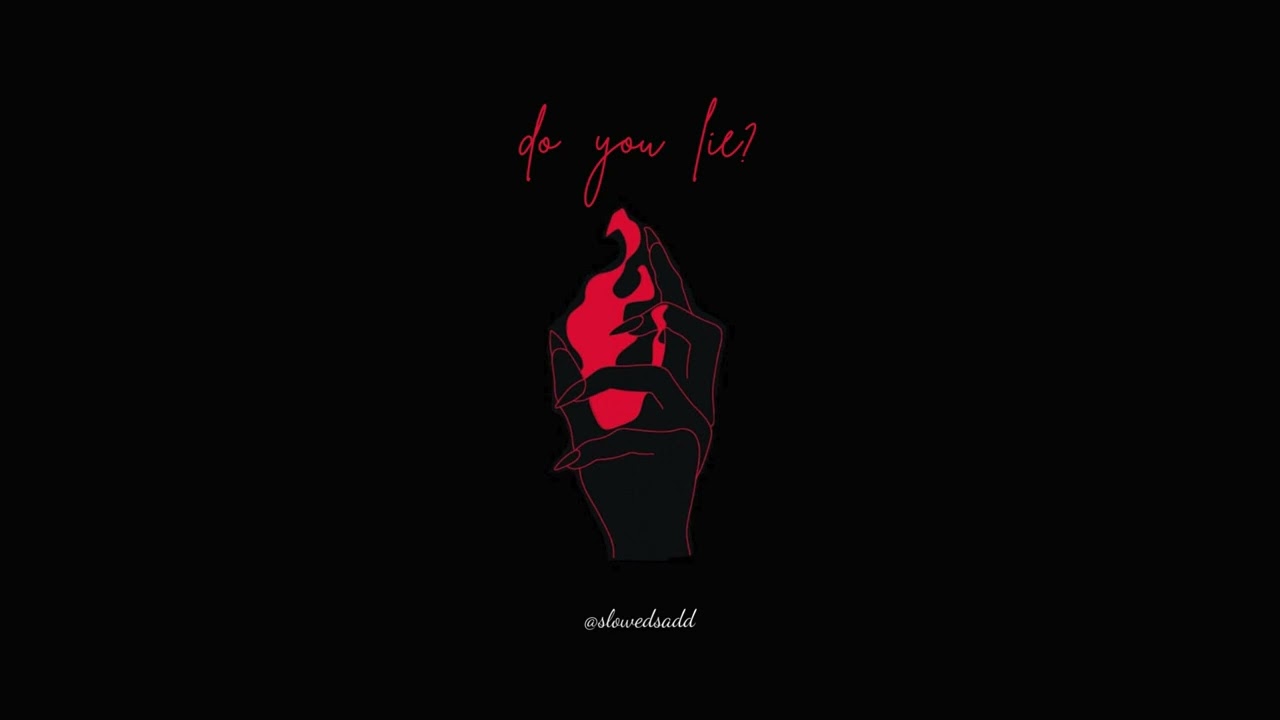 DO YOU LIE? Jazeek & Milano [ 𝐬 𝐥 𝐨 𝐰 𝐞 𝐝  +  𝐫 𝐞 𝐯 𝐞 𝐫 𝐛 ]