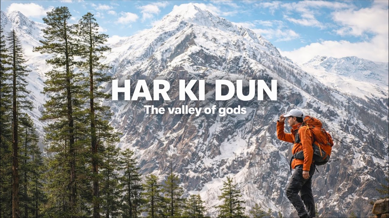 A journey to the most scenic valley of India - The Valley of God's | Har Ki Dun