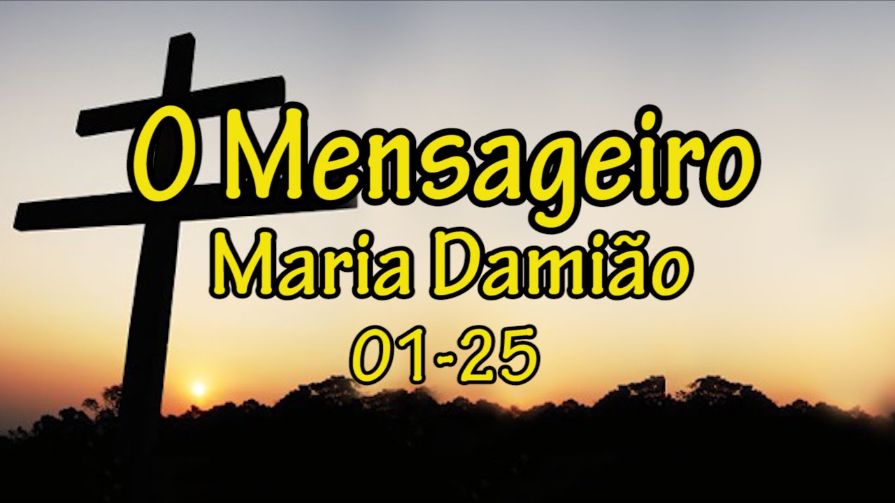Maria Dami&atilde;o &ndash; O Mensageiro Part 1 (Santo Daime Portuguese/English translations)