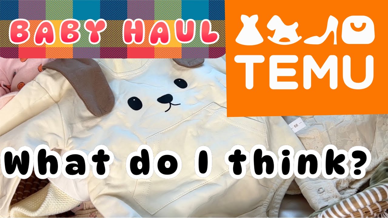 TEMU HAUL BABY CLOTHES HAUL what do I think of the styles and quality?