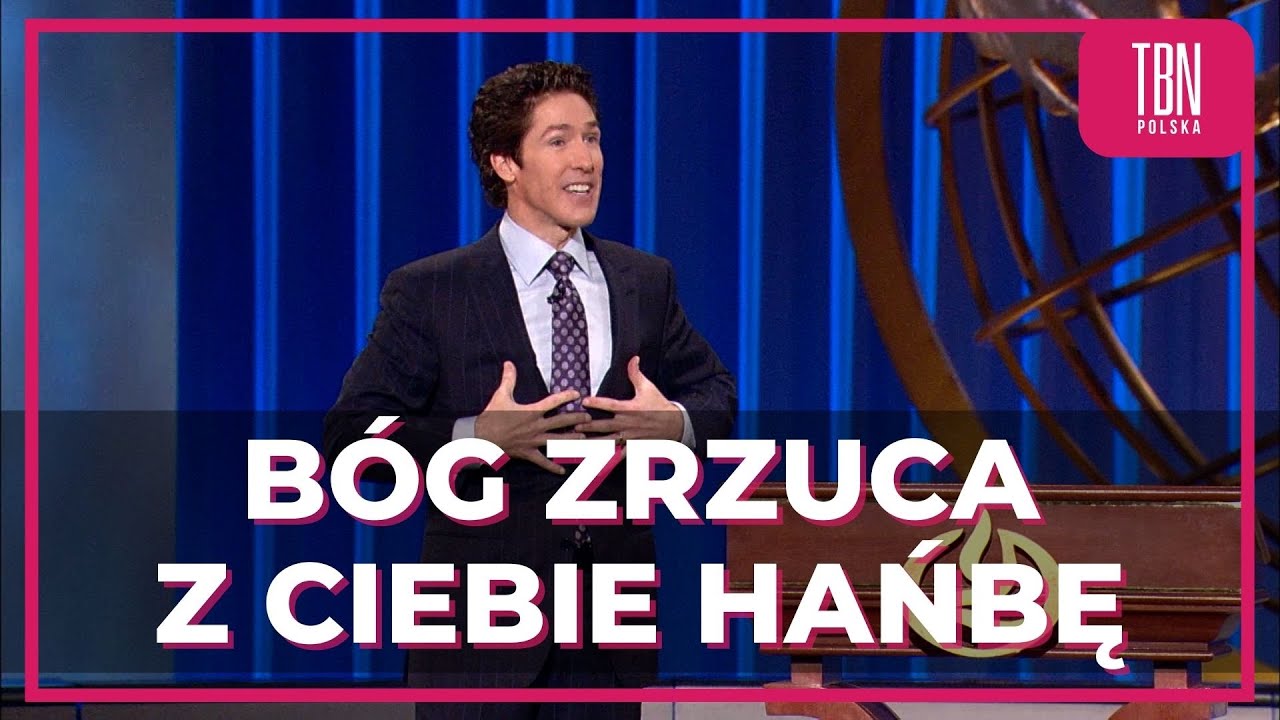 B&oacute;g zrzuca hańbę | Joel Osteen