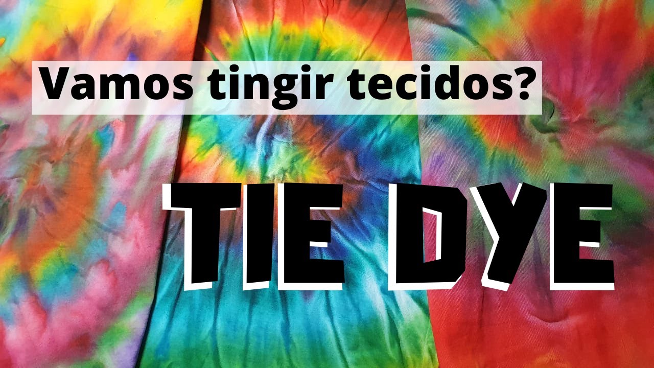 Como fazer TIE DYE - Camiseta ou Tecido para seu artesanato