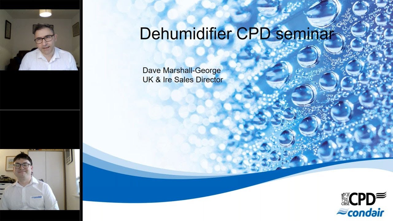 Dehumidification & Drying Psychrometrics 1hr CIBSE CPD