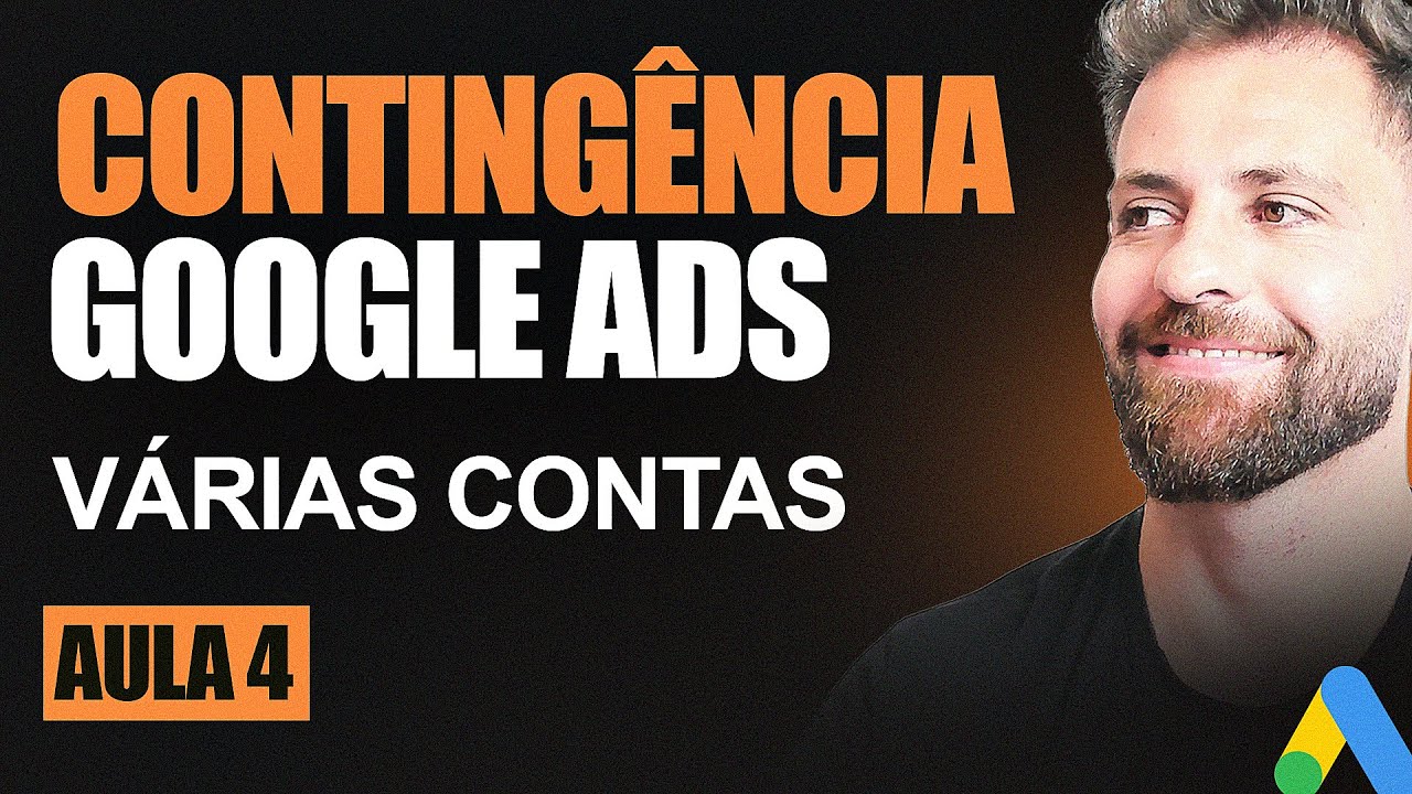 Como Criar V&aacute;rias Contas no Google Ads 👉 Aula 4: Curso de Como Fazer Conting&ecirc;ncia no Google Ads