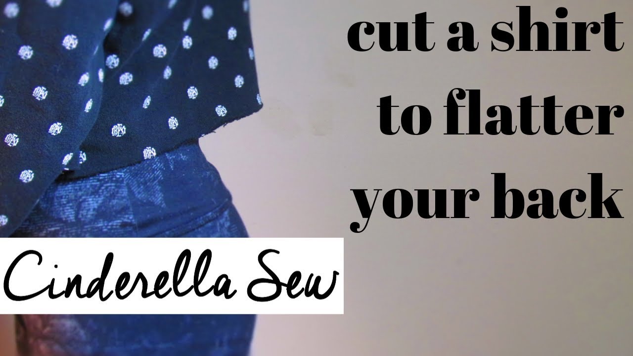 Cut a shirt shorter at the back - Flattering Tshirt Cut - Show off the small of your back