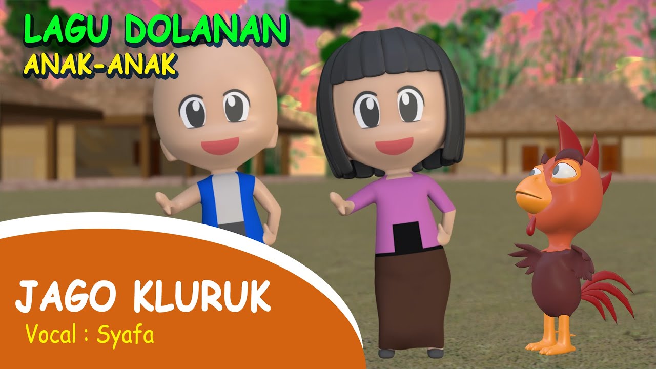 Lagu Anak-Anak Animasi | Jago Kluruk  | Syafa
