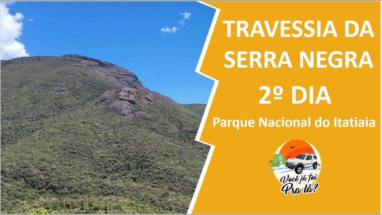 Travessia da Serra Negra 2º DIA - Parque Nacional do Itatiaia #366