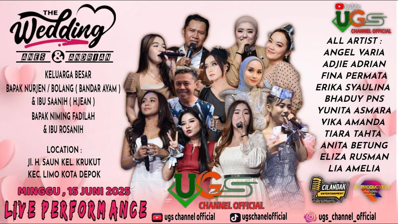 LIVE UGS CHANNEL OFFICIAL 15 JUNI 2025 - WEEDING OF CEREMONY ANES & ANDRIAN
