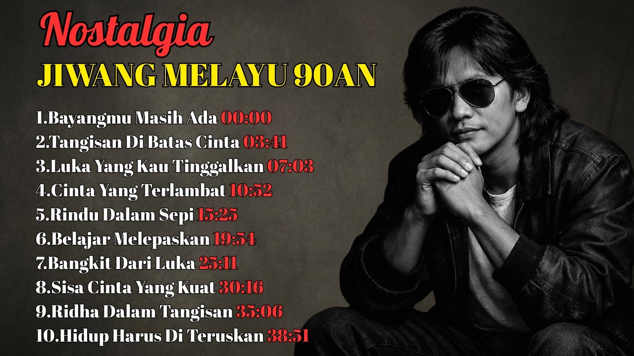 TOP 10 Lagu Jiwang Melayu 90an Paling Menyentuh Hati | Lagu Lama Nostalgia Bikin Rindu