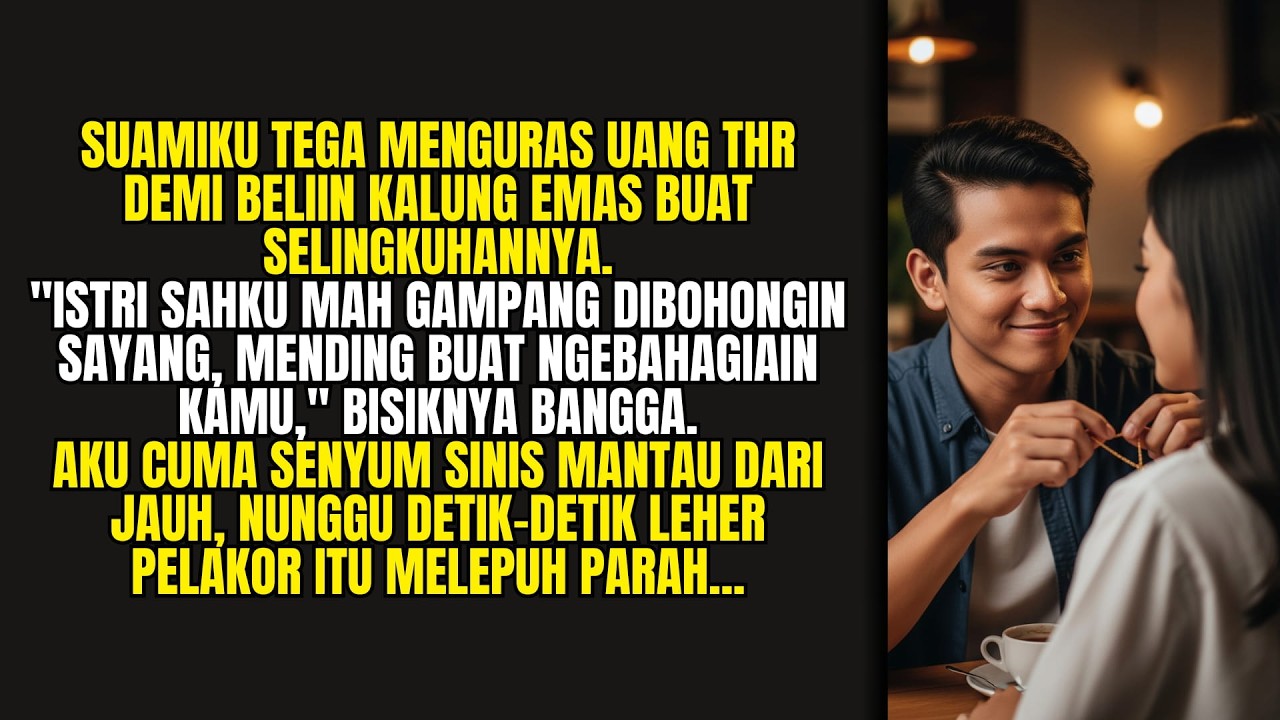 Suami Curi UANG THR Beli Kalung PELAKOR, Menjerit Kena CAIRAN GATAL!