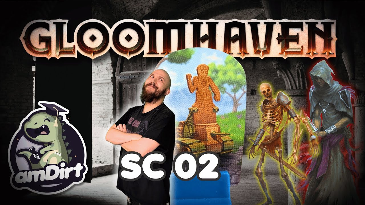 GLOOMHAVEN 2ND EDITION PLAYTHROUGH SC 02