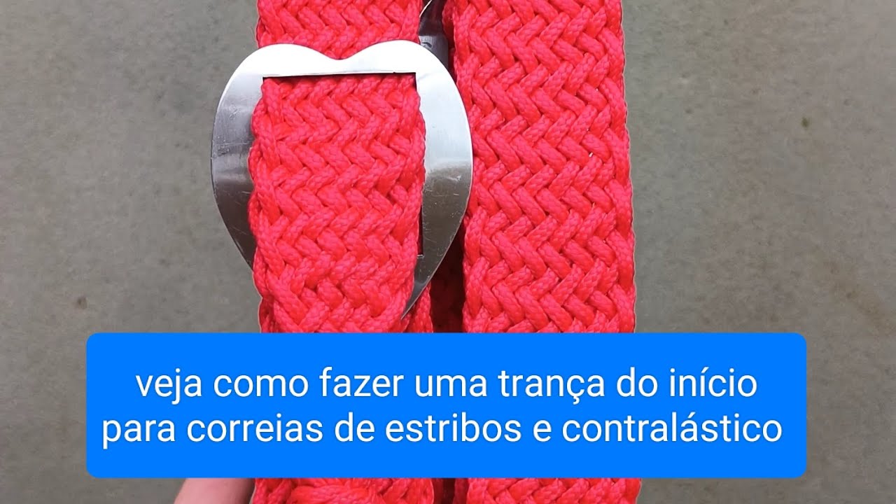 Como fazer uma trança para correias de estribos e contralástico rápido e fácil