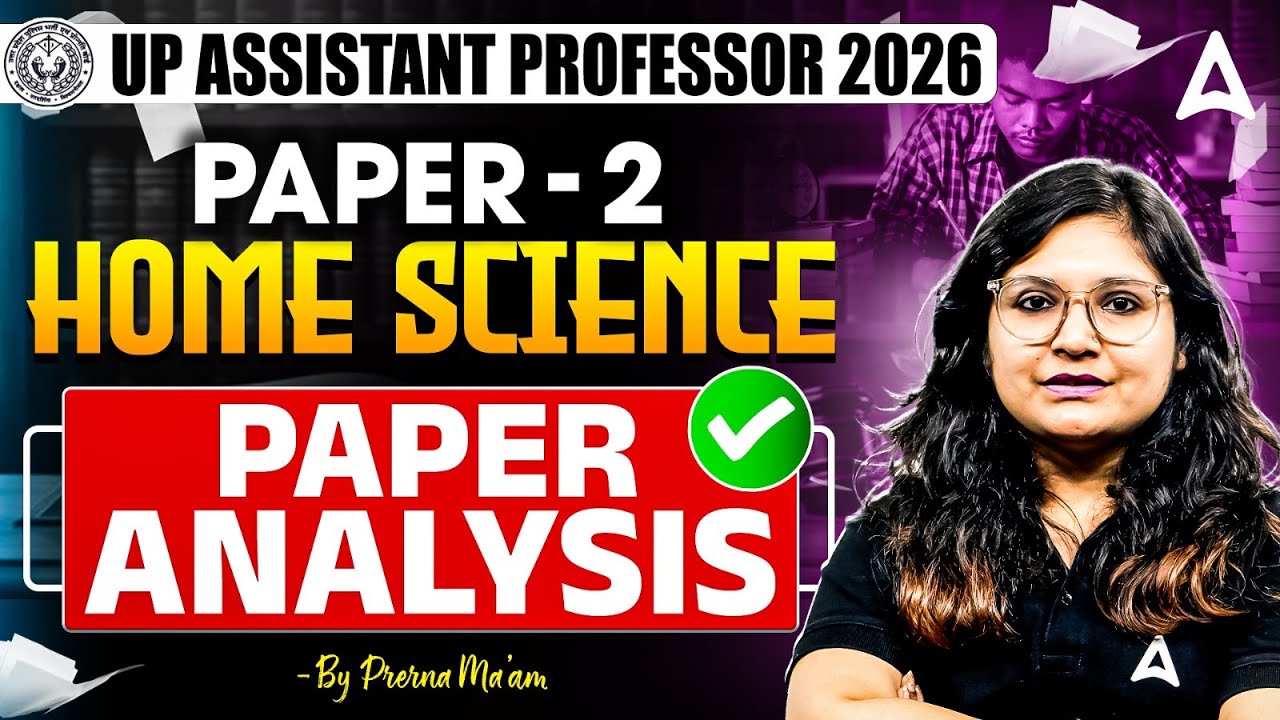 up assistant professor today paper| UP Assistant Professor Home Science Paper Analysis