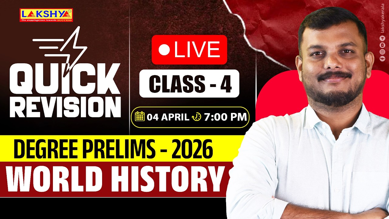 Degree Prelims - 2026 | Quick Revision - World History | Class 4