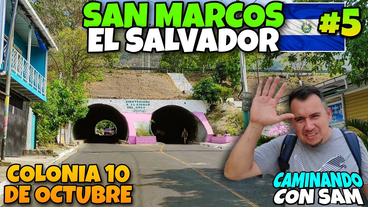 UNA DE LAS COLONIAS MÁS PELIGROSA DE EL SALVADOR COLONIA 10 DE OCTUBRE SAN MARCOS  @MarioyMayte