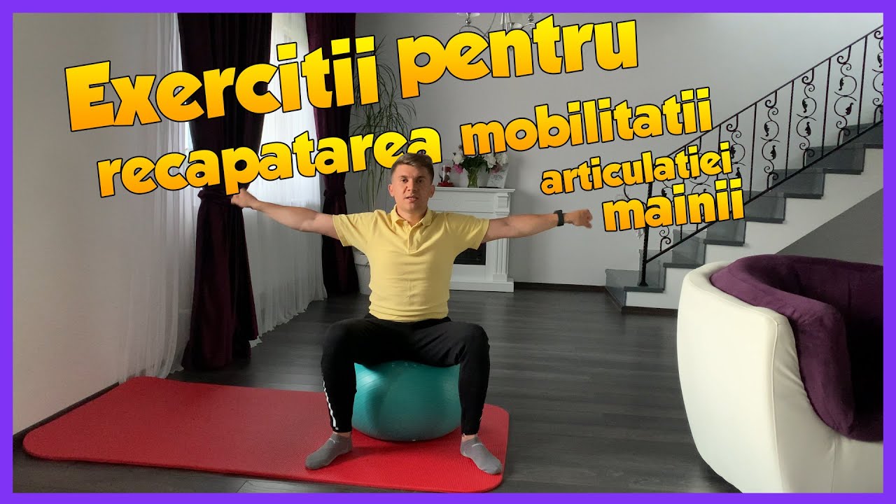 Exercitii pentru recuperarea mobilitatii articulatiei mainii