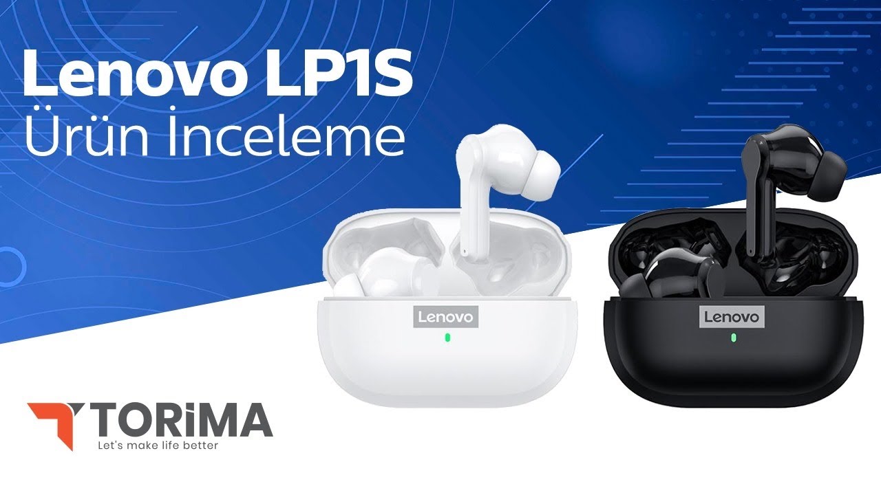 TORİMA LENOVO LP1S KULAKLIK İNCELEMESİ