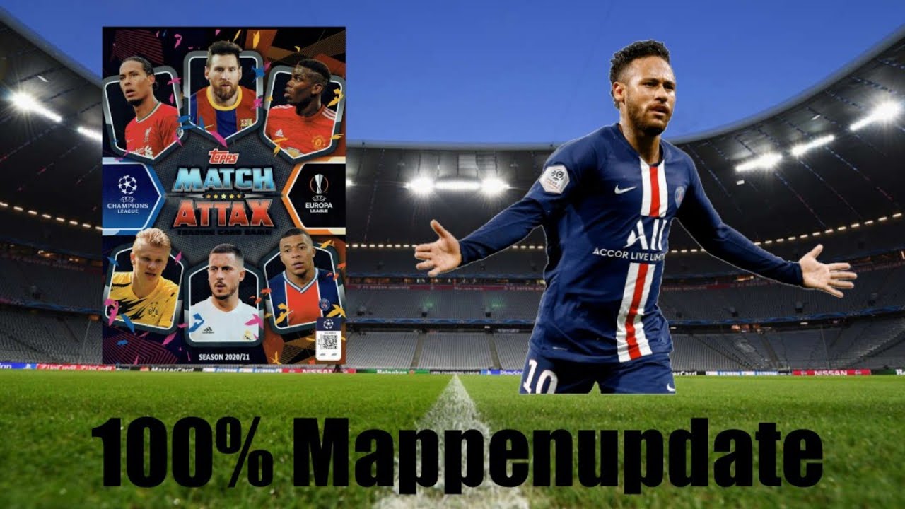 Topps Match Attax Champions League 2020/21 100% Mappenupdate!🔥