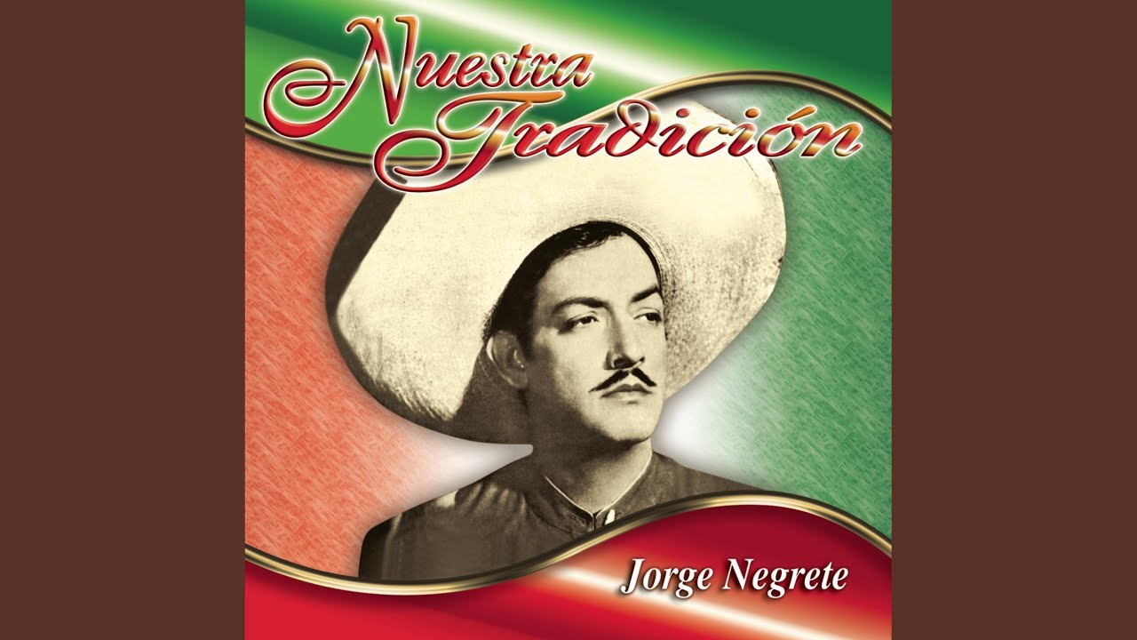 Ay Jalisco No Te Rajes (Remasterizado)