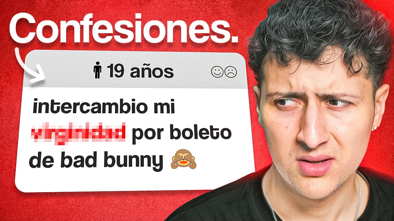 Reaccionando a las Confesiones mas Perturbadoras de Mis Seguidores