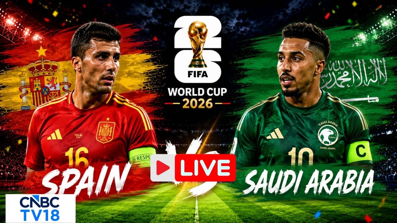 🔴Spain vs Saudi Arabia LIVE: FIFA World Cup 2026 Must-Win Match | Lamine Yamal | ESP VS KSA | N18G