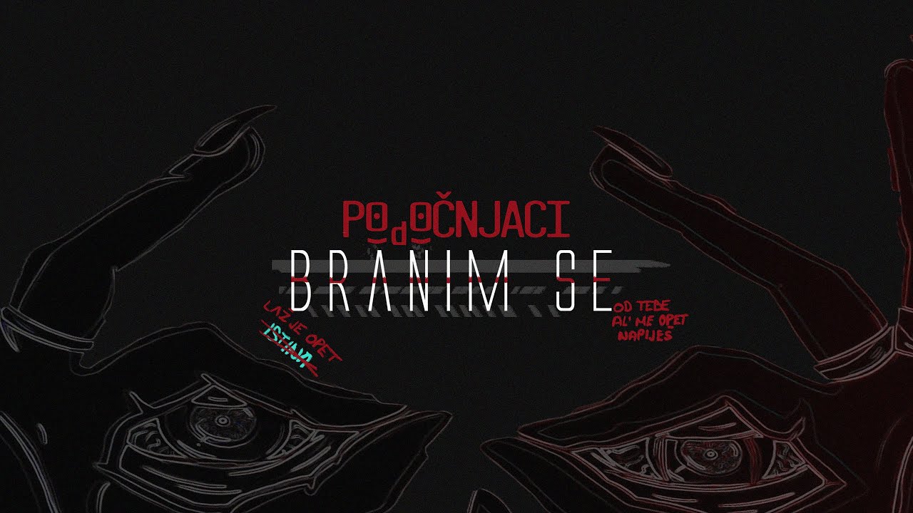 Podočnjaci - Branim se (Official Video)