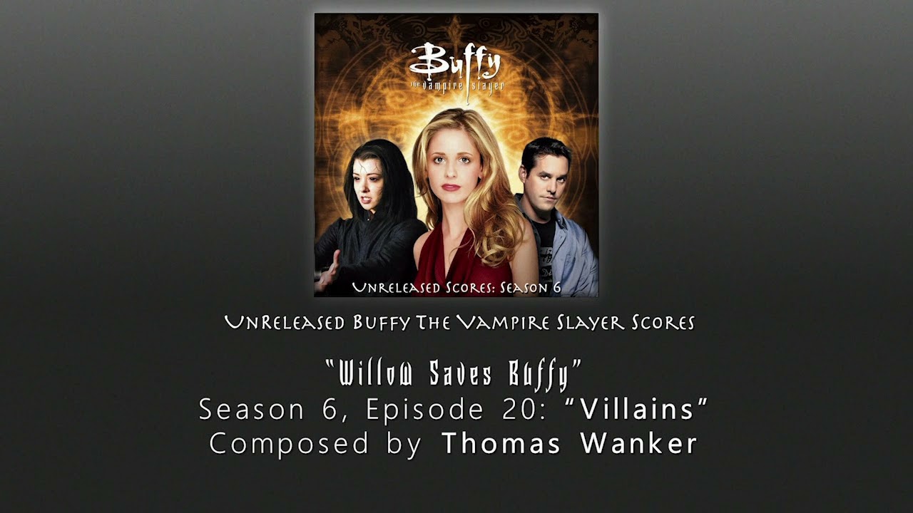 Unreleased Buffy Scores: 