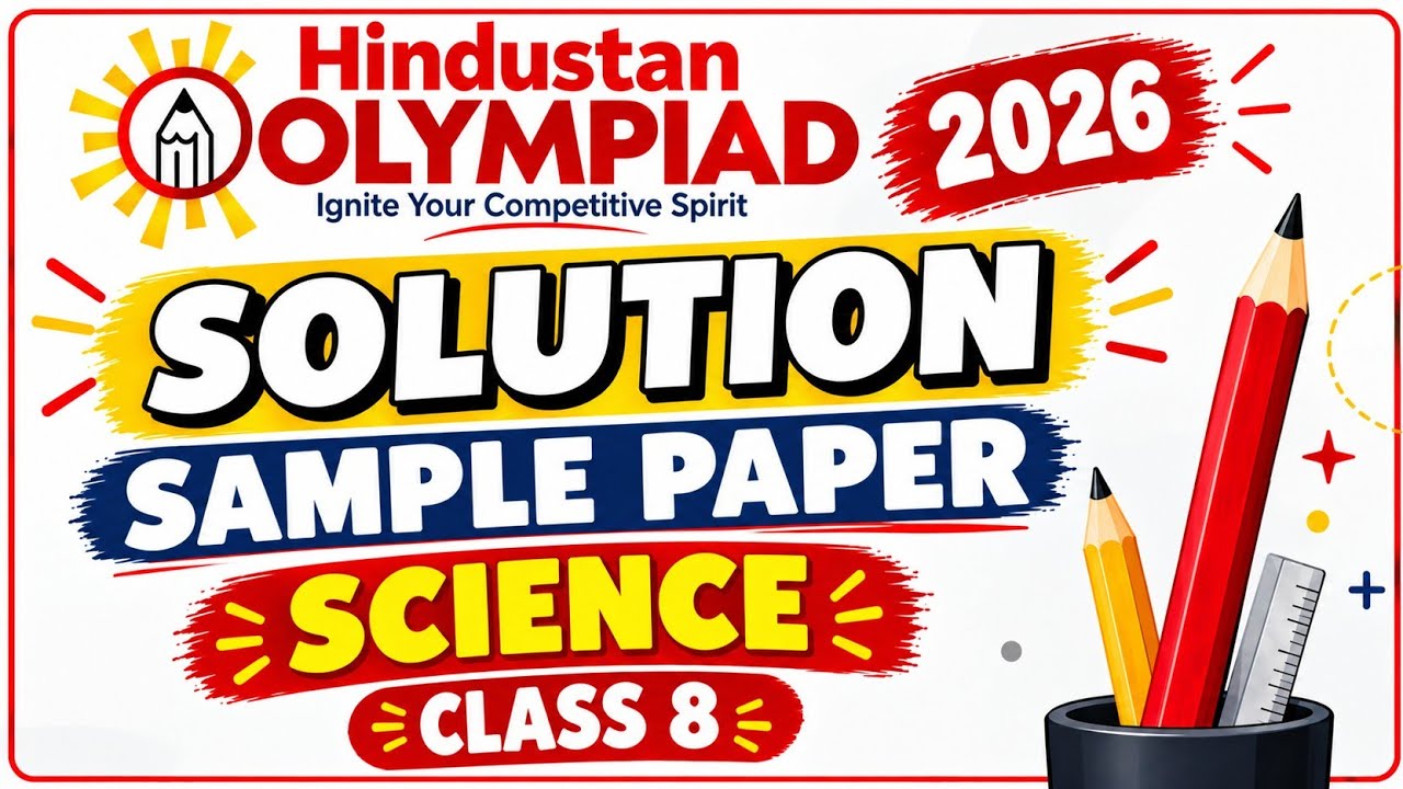 Sample paper solution of Hindustan olympiad 2026 subject science. #hidustanolympiad #samplepaper #ho